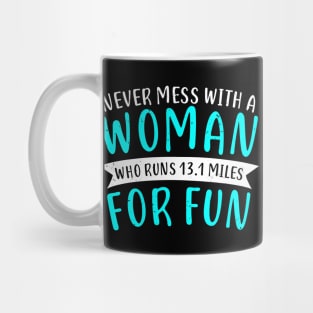 Funny Half Marathon Women 13.1 Miles Mug